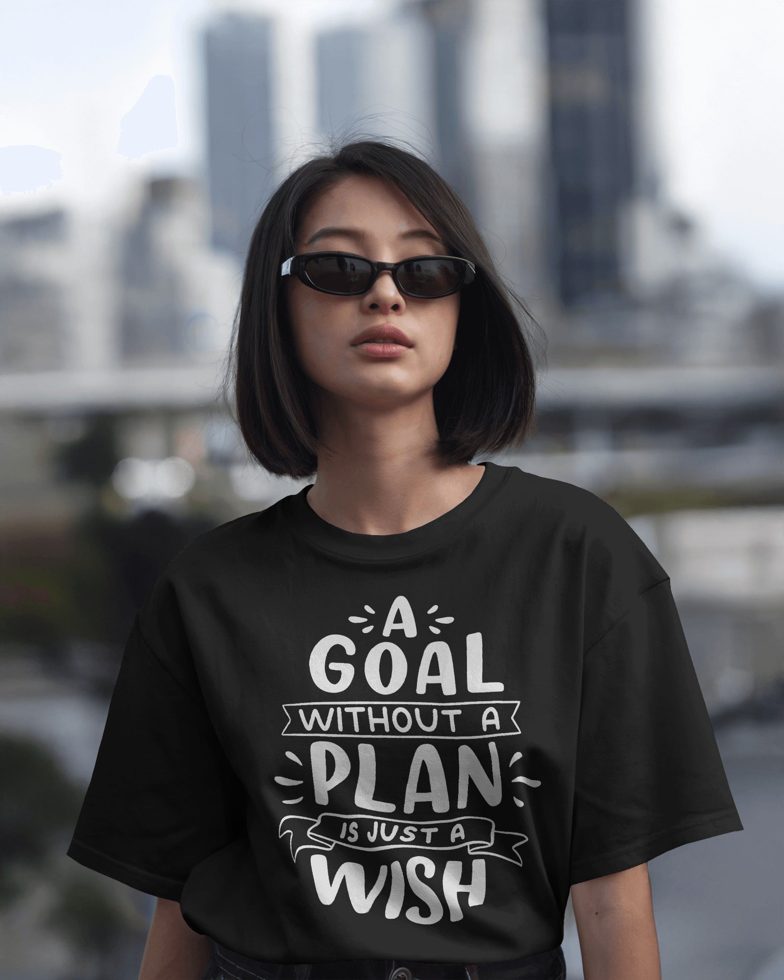 A Goal Without A Plan Is Just A Wish
