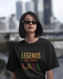 Legends Are Always Late